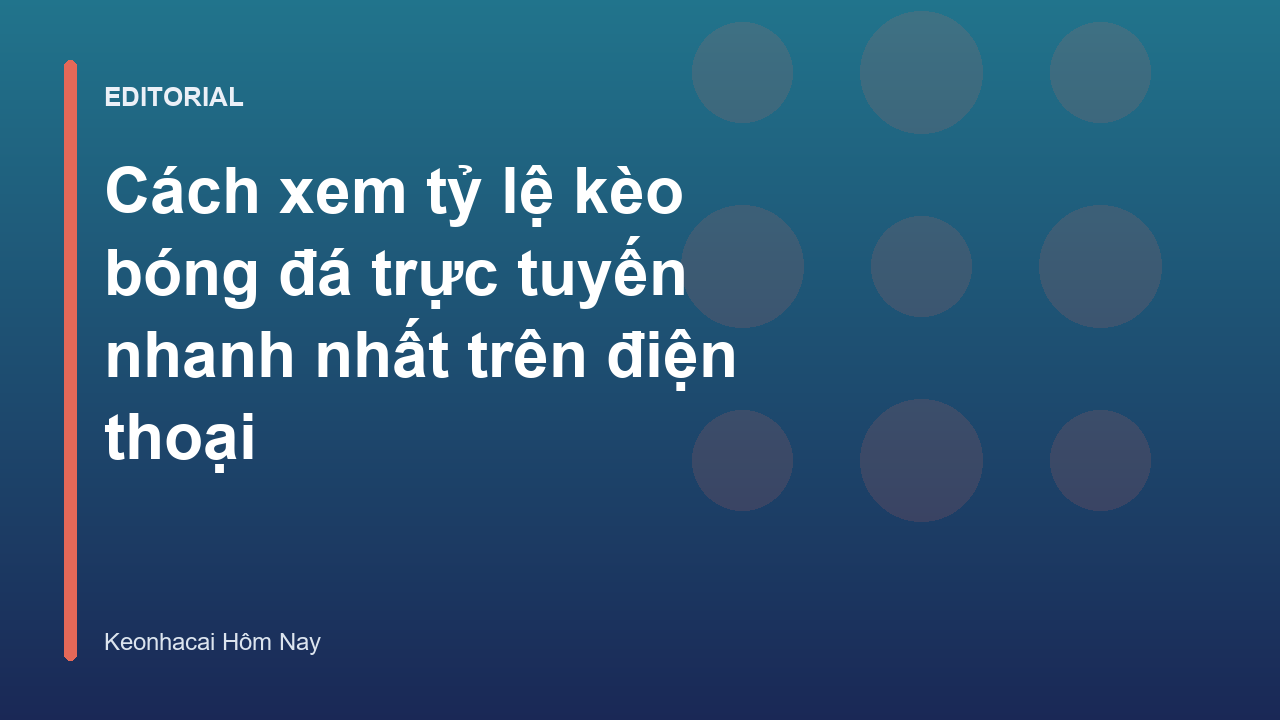 Người dùng xem tỷ lệ kèo bóng đá trên điện thoại di động